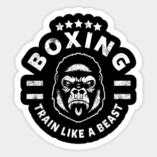 BOXING - TRAIN LIKE A BEAST Sticker